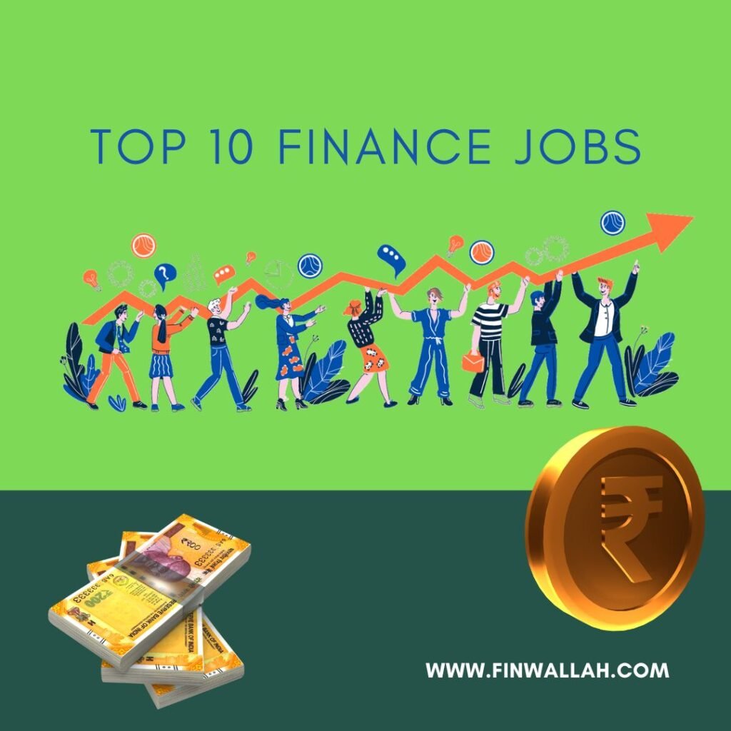 Top 10 Jobs In Finance